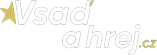 Vsaď a hrej