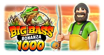 Big Bass Bonanza 1000 · Pragmatic Play